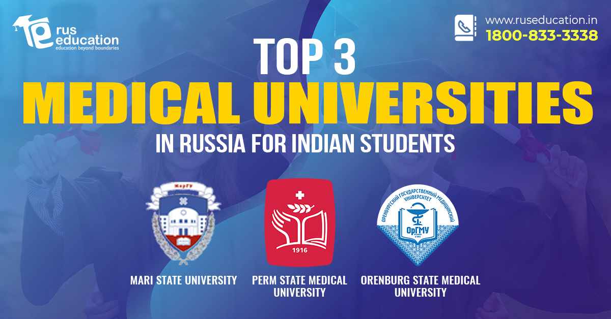  Top 3 Medical Universities In Russia For Indian Students