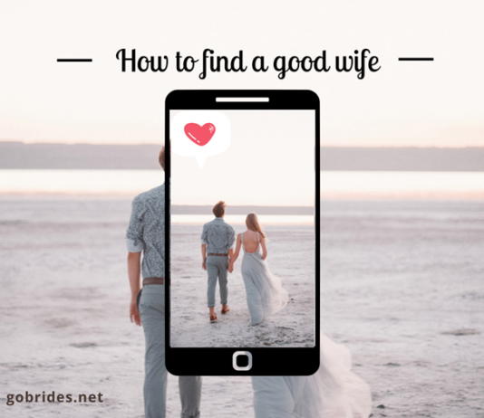 How to Find a Good Wife Online