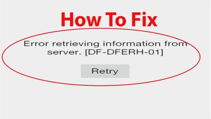 What Is Google Error Df-Dferh Know About Details Here! - Cyber Sectors