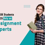 UK Students in 2025: Why More Are Turning to Expert Assignment Help Than Ever Before